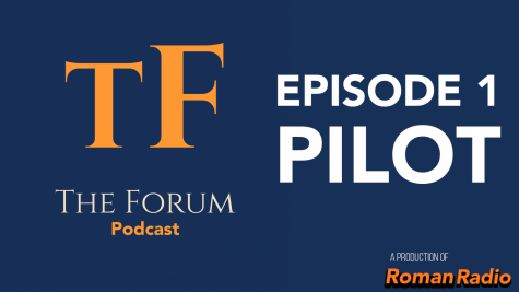 The Forum Podcast #1 - Pilot