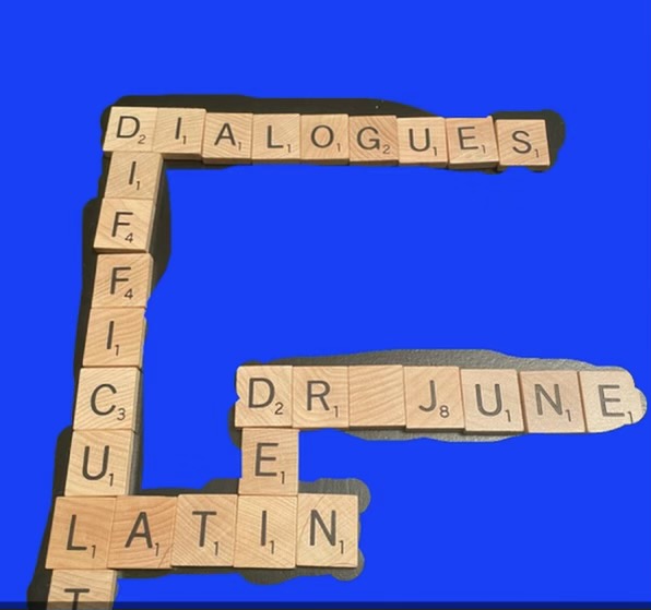 Dr. June: Dealing With Difficult Dialogues