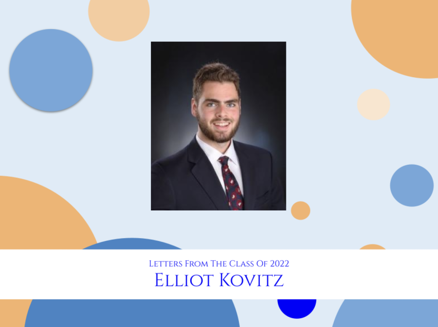 Letters From the Class of 22: Elliot Kovitz