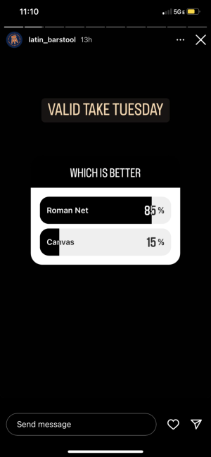 Screenshot of Latin Barstool poll: Canvas vs. RomanNet