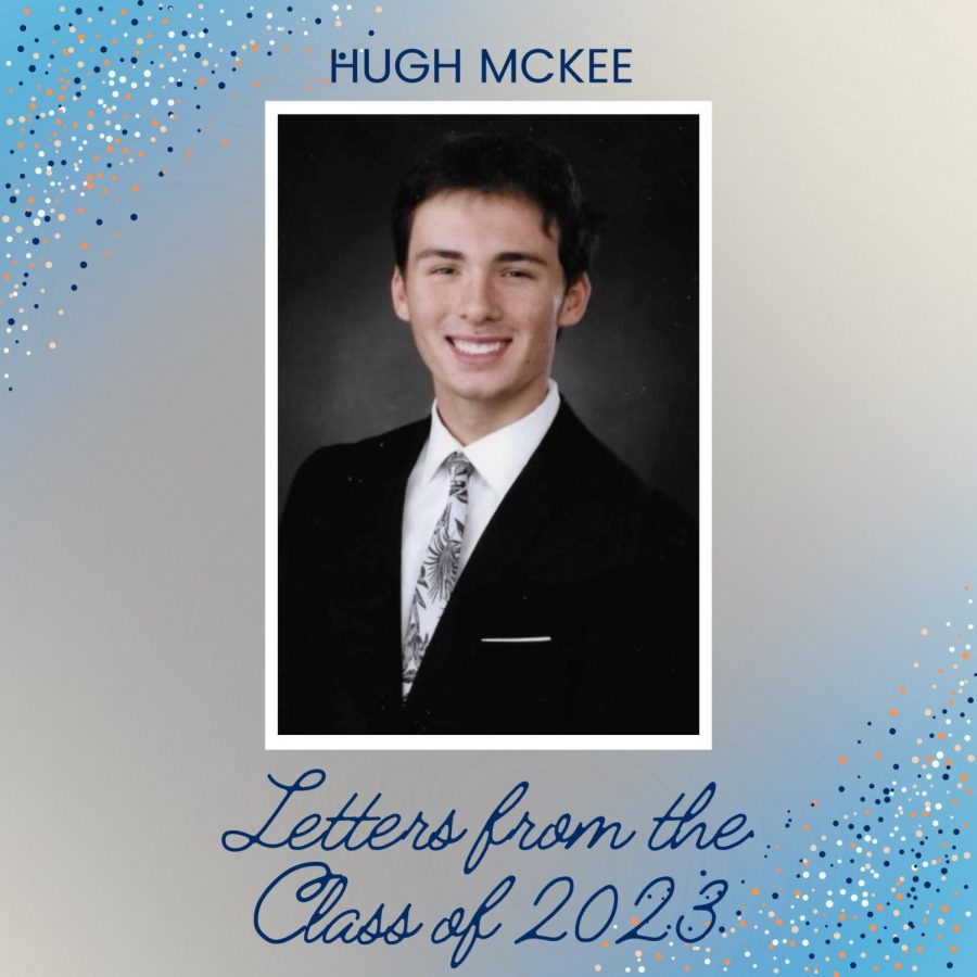 Letters from the Class of 23: Hugh McKee