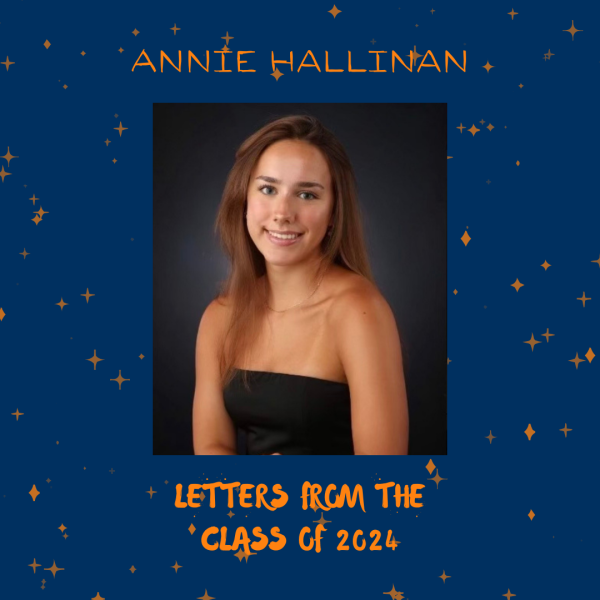 Letters from the Class of 24: Annie Hallinan